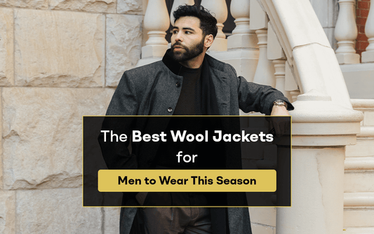 The Best Wool Jackets for Men to Wear This Season